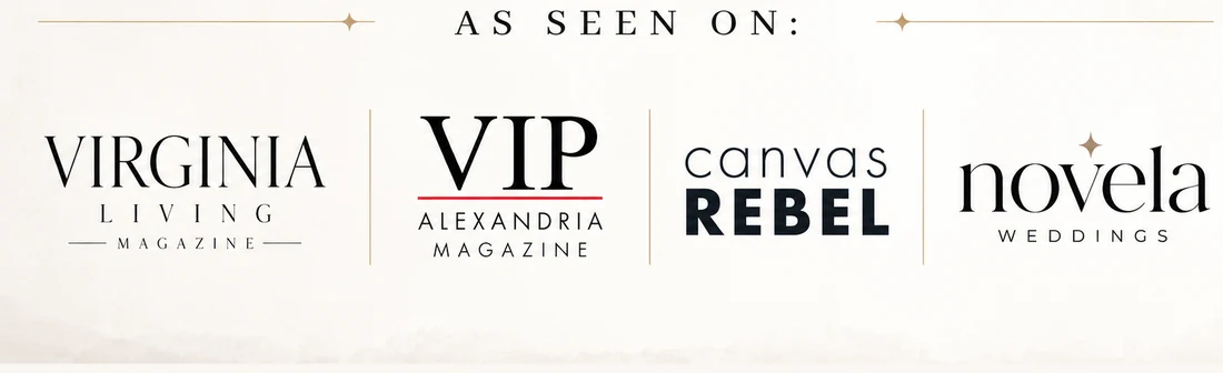 As seen on Virginia Living, VIP Alexandria Magazine, Canvas Rebel and Novela Weddings